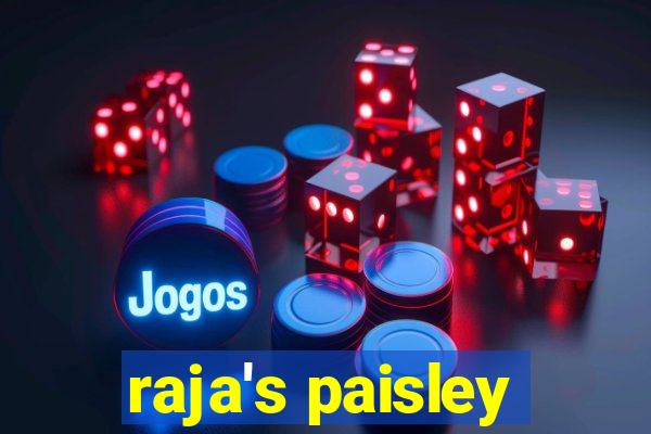 raja's paisley