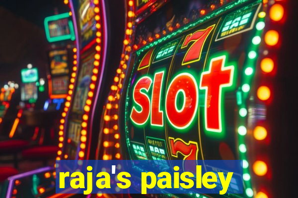 raja's paisley