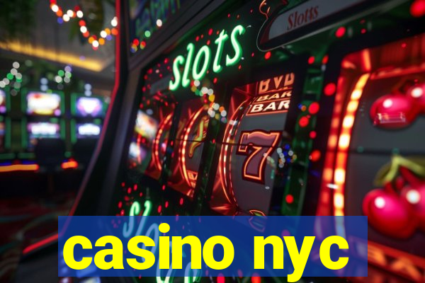 casino nyc