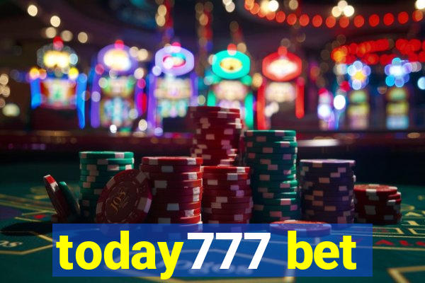 today777 bet