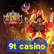 9t casino