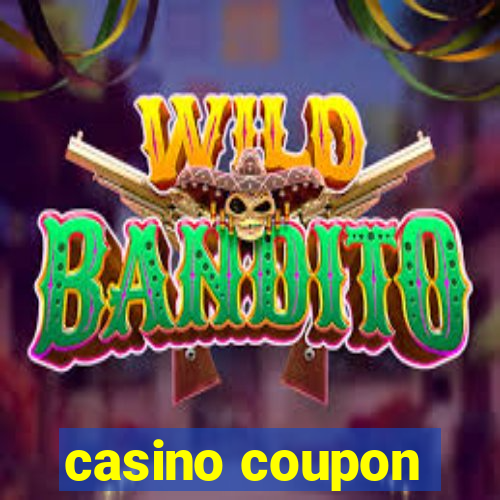 casino coupon