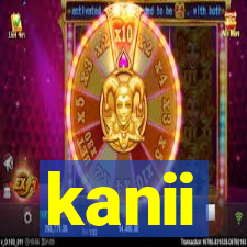 kanii