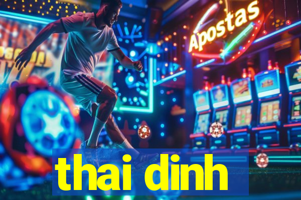 thai dinh