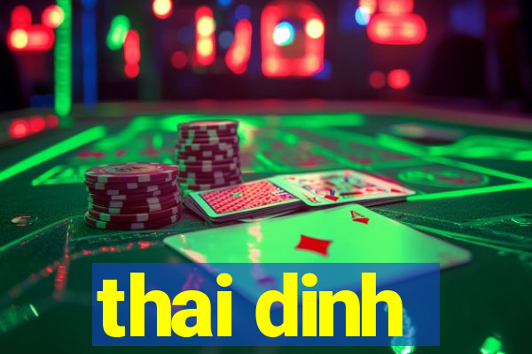 thai dinh