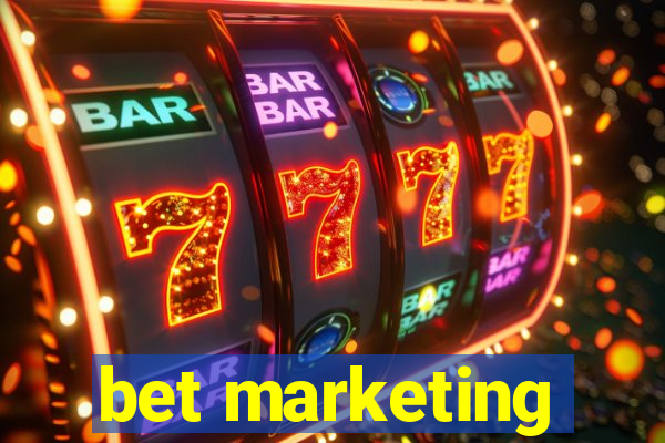 bet marketing