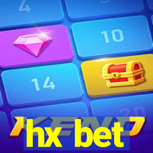 hx bet