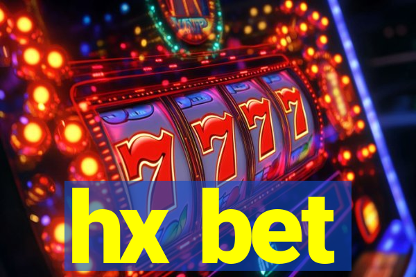 hx bet