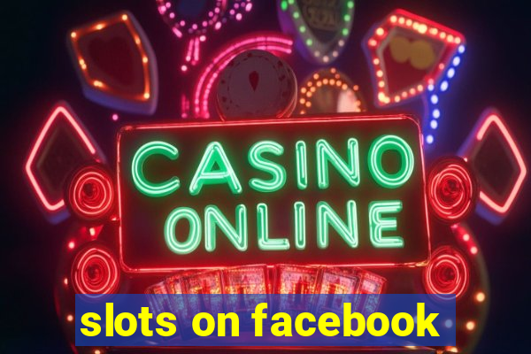 slots on facebook