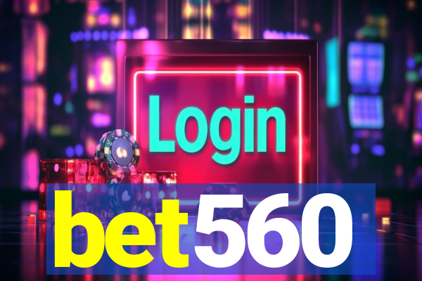 bet560