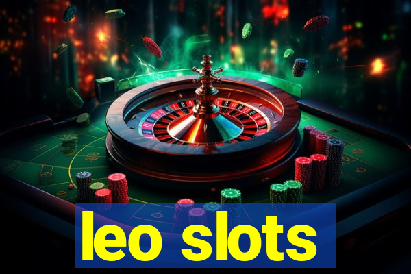 leo slots