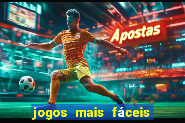 jogos mais fáceis de ganhar