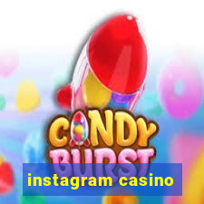 instagram casino