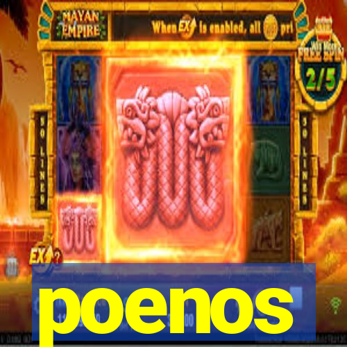 poenos