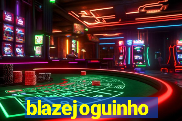 blazejoguinho