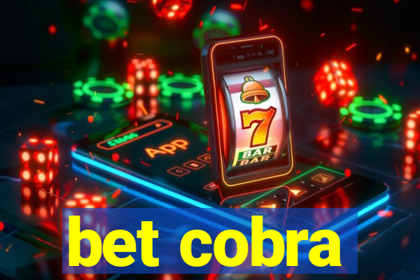 bet cobra