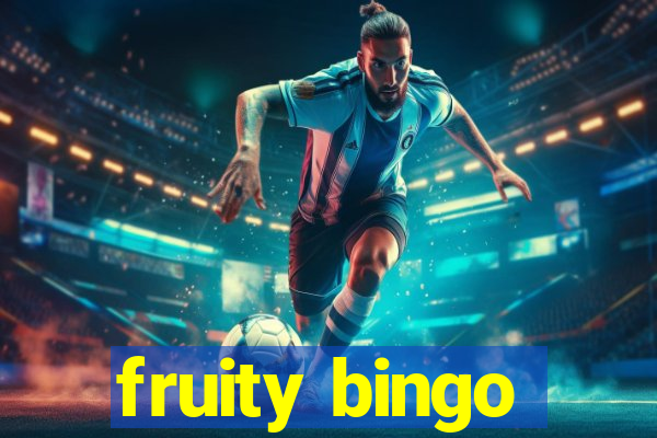 fruity bingo