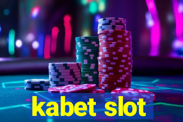 kabet slot