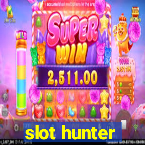 slot hunter