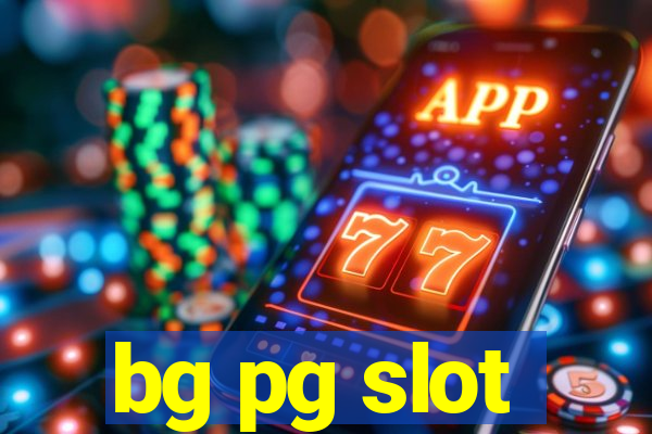 bg pg slot