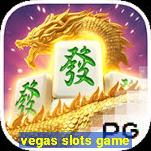 vegas slots game