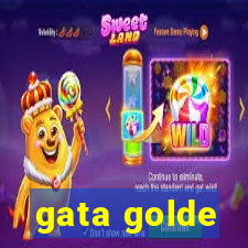 gata golde