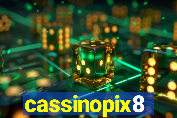 cassinopix8