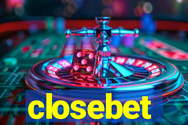 closebet