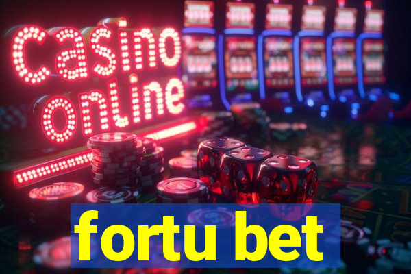 fortu bet