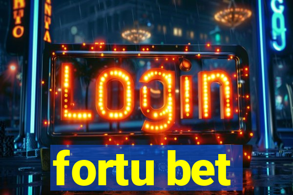 fortu bet