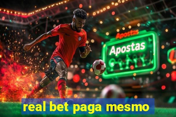 real bet paga mesmo