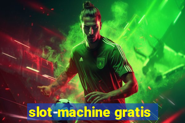 slot-machine gratis