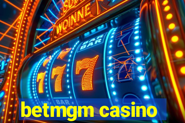 betmgm casino