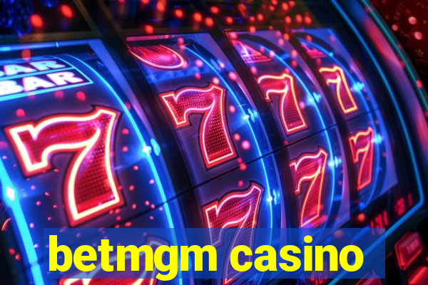 betmgm casino