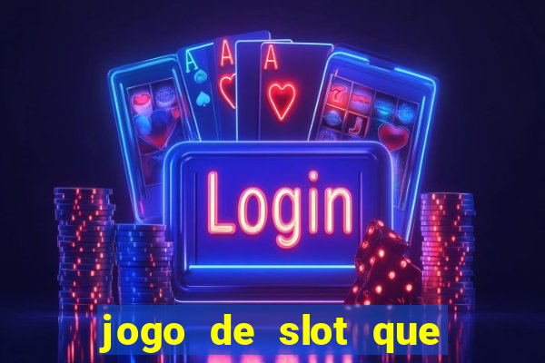 jogo de slot que mais paga