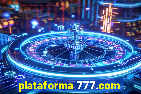 plataforma 777.com