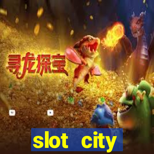 slot city автомати вх?д