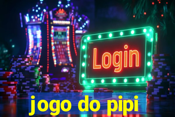 jogo do pipi