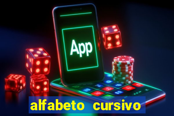 alfabeto cursivo para treinar caligrafia