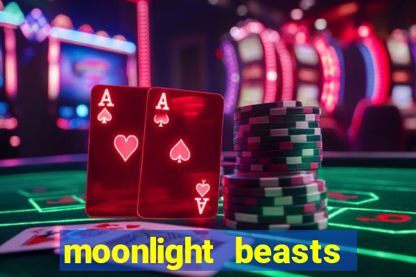 moonlight beasts new slot