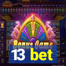 13 bet