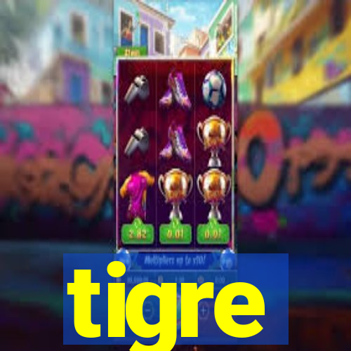 tigre