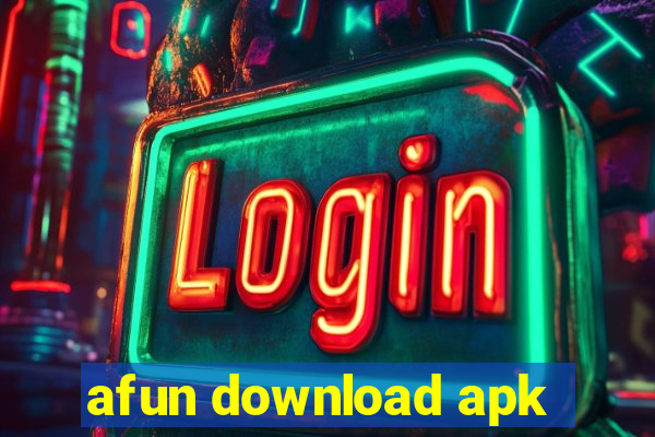 afun download apk