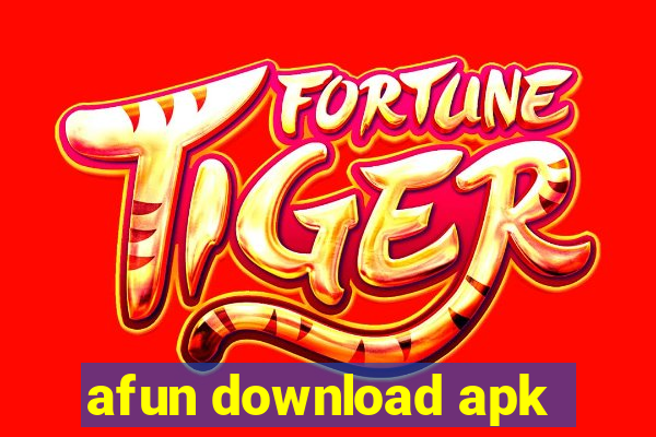 afun download apk