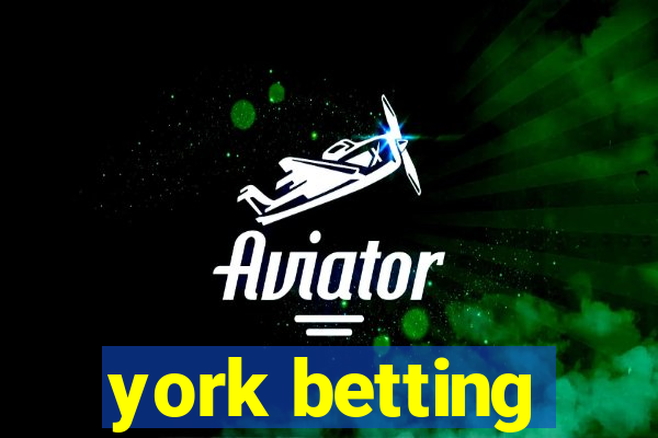 york betting