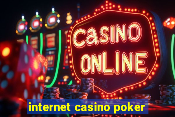 internet casino poker