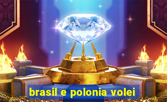 brasil e polonia volei