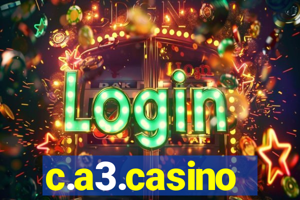 c.a3.casino