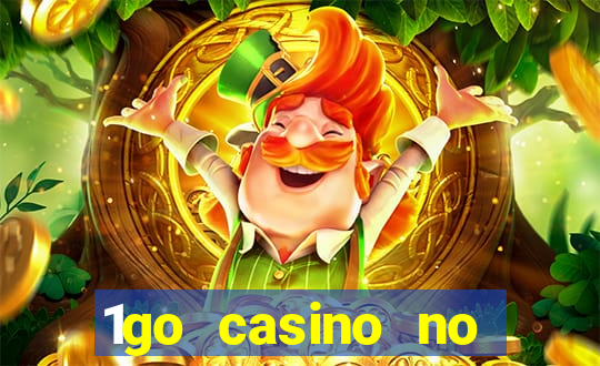 1go casino no deposit bonus codes