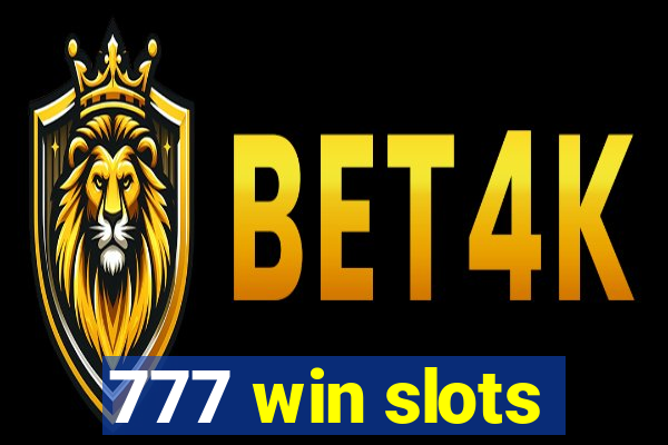 777 win slots